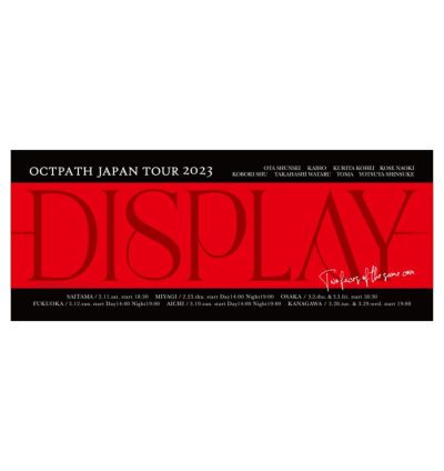 JAPAN TOUR 2023 -DISPLAY- | OCTPATH ONLINE STORE